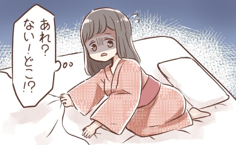 「ない…！どこ！？」修学旅行でまさかの失くし物⇒友人が眠る中、私が必死に探していたのは
