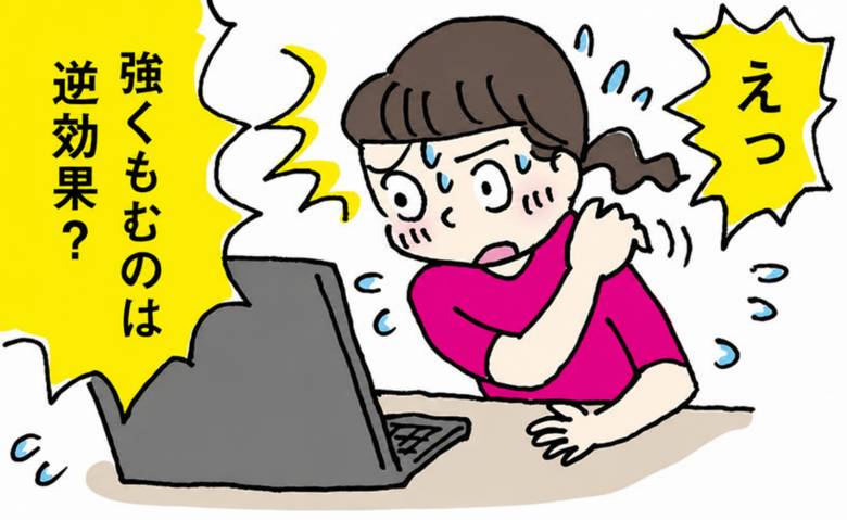 「強くもむのは逆効果？」湿布も効かない20代からの肩凝り。ケアを見直して1週間後【医師監修】